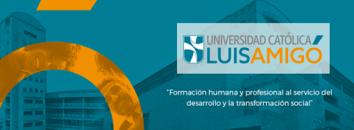 Universidad Católica Luis Amigó